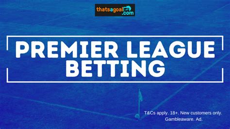 Premier League Betting Odds & Predictions.